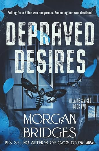 Depraved Desires (Villains & Vices Book 2) | Amazon (US)