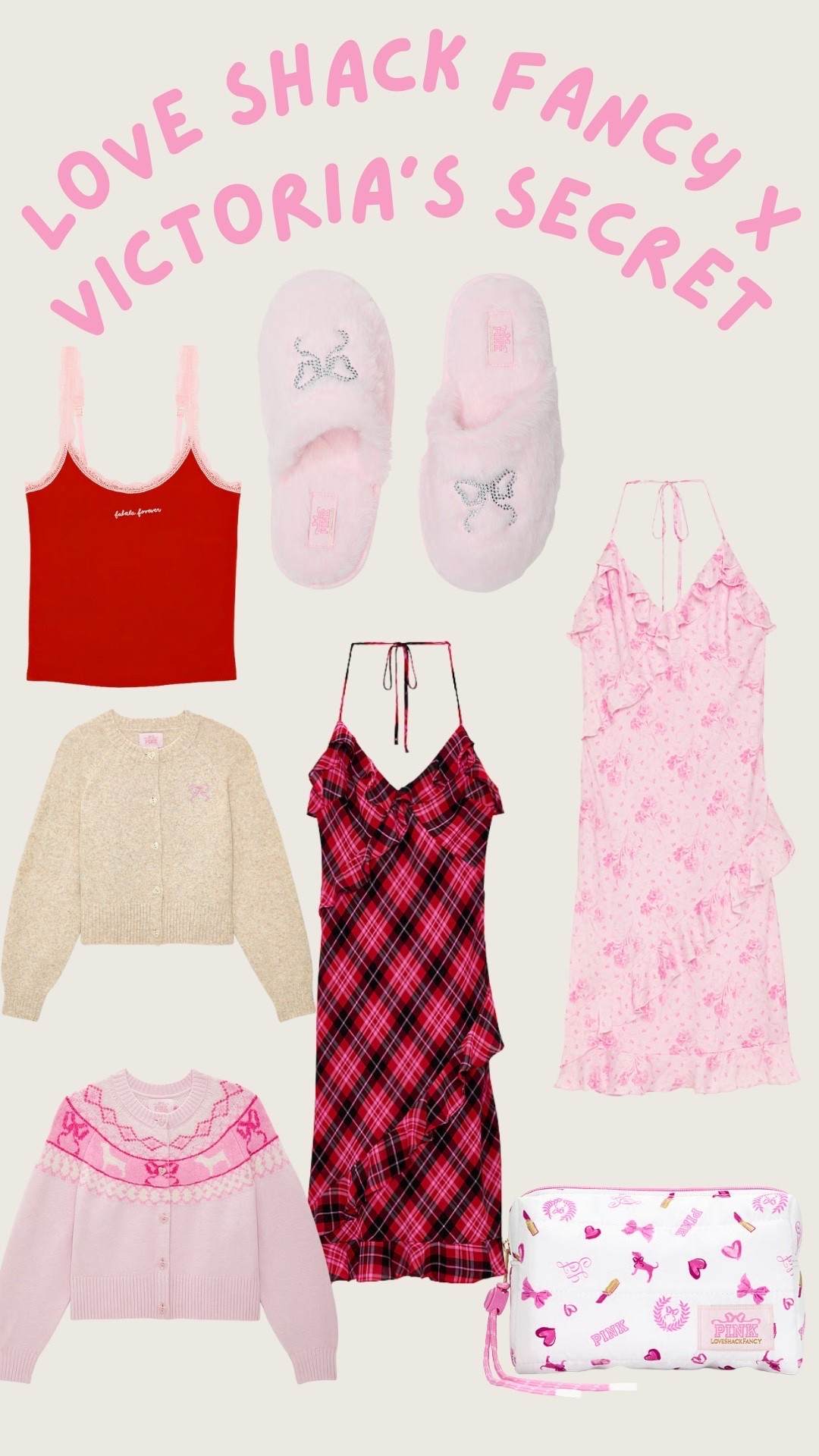 Love shack fancy. Victoria’s Secret. Dress. Tank. Cardigan. Slippers. Pouch. Feminine. Trending. Best sellers. Viral  

#LTKSeasonal #LTKFindsUnder100 #LTKFindsUnder50
