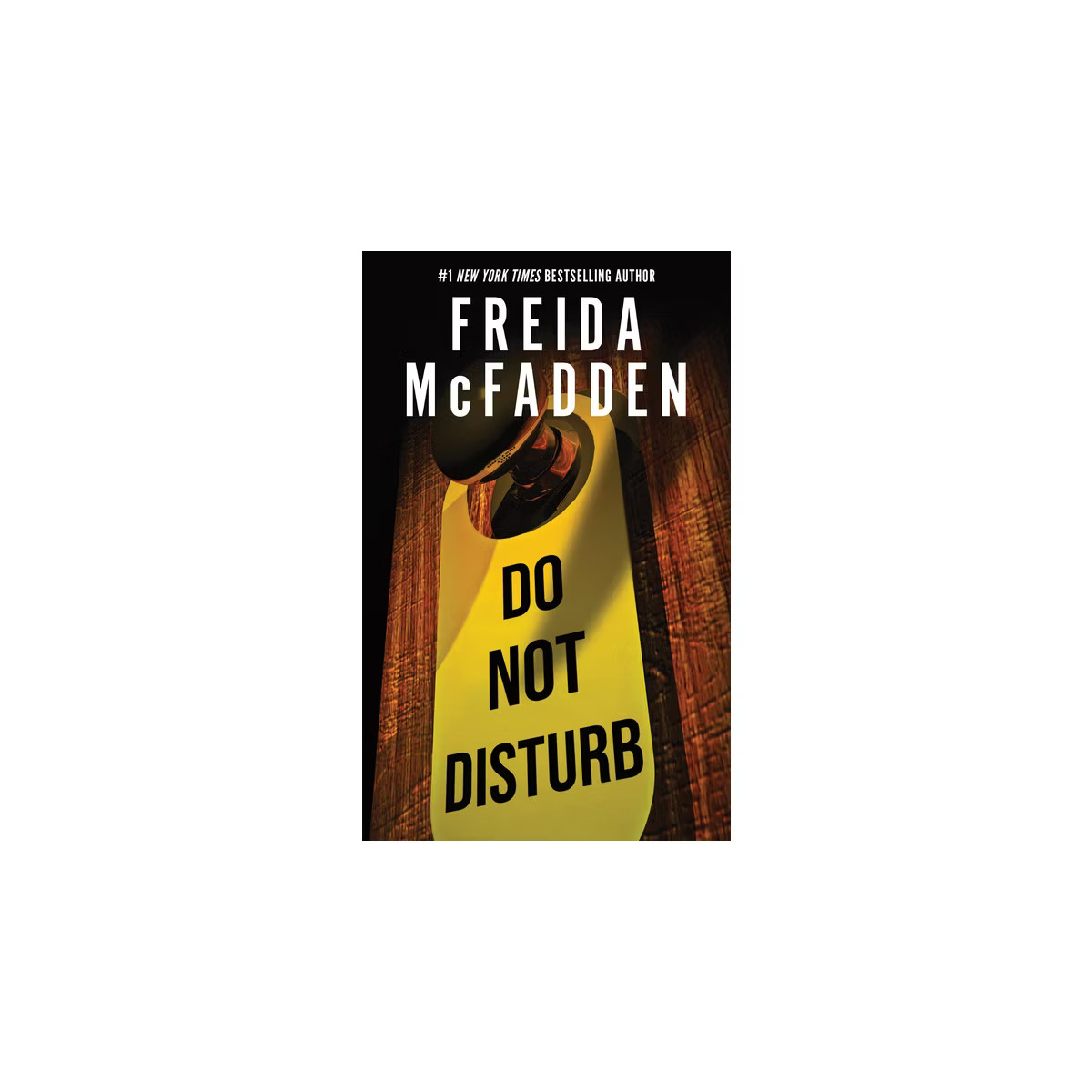 Do Not Disturb - by Freida McFadden | Target