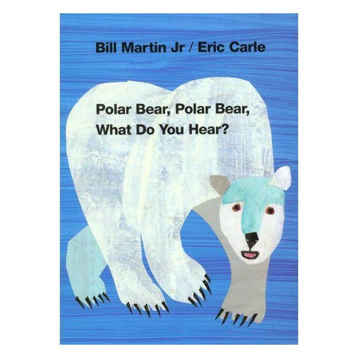 Polar Bear, Polar Bear, What Do You Hear by Bill Martin (Board Book) | Target