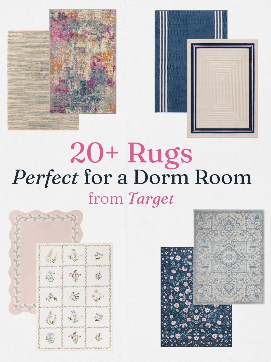 The right dorm rug makes your room feel bigger, cozier, and more put-together -  here’s what to know before you buy and some of our favorites from Target!

Spoiler alert. No matter how clean your student plans to be…dorm rugs usually have a rough freshman year. That’s why I NEVER suggest spending a lot on a rug for their freshman dorm room.

Keep in mind that every college has its own rules and restrictions. Some limit the type or size of rug you’re allowed to bring, or if you can bring one at all. Always check with your school before purchasing.

So what size should you get?
5’ x 7’ Rug - The go-to dorm rug size! Perfect for adding cozy coverage between two beds without overwhelming the room.

6’ x 9’ Rug - A larger option that fits under the bed legs for a more secure feel and gives you extra floor coverage throughout the room.

8’ x 10’ Rug - Best for fully lofted beds - this size extends farther into the room, creating a comfy lounge or hangout space underneath.

And what type of rug should you consider?

Say yes to low-pile rugs that are easier to vacuum and maintain.

Say no to shag and fluffy styles! They trap everything and are genuinely tough to clean in a dorm environment.

Washable rugs can work, but many are lower quality and thinner than expected, so be cautious.