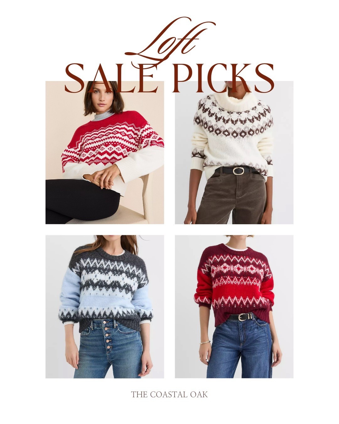Fair isle sweaters from Loft under $25!

#LTKGiftGuide #LTKHoliday #LTKSaleAlert