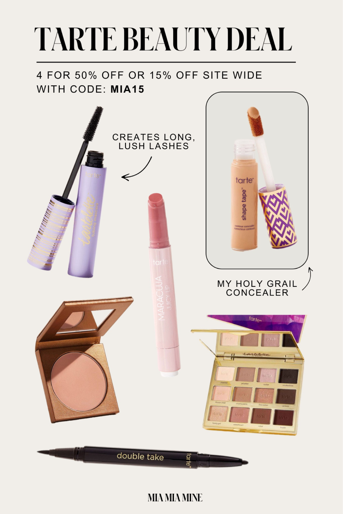 Tarte beauty sale - pick 4 for 50% off or save 15% off everything site wide with code MIA15
Tarte shape tape concealer (in 34S Medium-Tan Sand)
Tarte maracuja juicy lip balm in orchid (mauve)
Tarte tartelette tubing mascara in black
Tarte double take eyeliner in black
@tartecosmetics #tartepartner 

#LTKFindsUnder50 #LTKBeauty #LTKSaleAlert