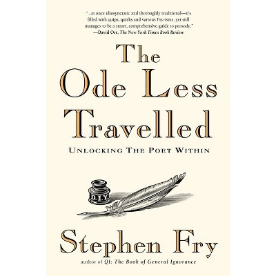 The Ode Less Travelled - by  Stephen Fry (Paperback) | Target