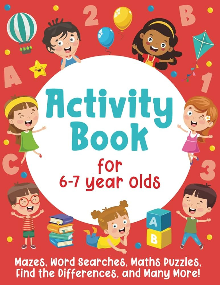 Activity Book For 6-7 Year Olds: Mazes, Word Searches, Maths Puzzles, Find the Differences, and M... | Amazon (US)