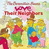 The Berenstain Bears Love Their Neighbors (Berenstain Bears/Living Lights: A Faith Story) | Amazon (US)