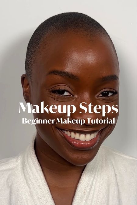 Makeup steps for beginner makeup tutorial 

#LTKbeauty