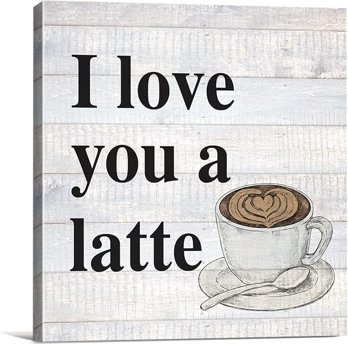 Country I Love You a Latte Coffee Canvas Print Wall Art Decor Coffee Lover Sign Painting Poster P... | Amazon (US)