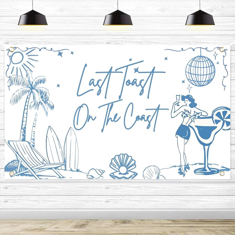 Last Toast on The Coast Backdrop - Coastal Bachelorette Party, Retro Summer Beach Bachelorette De... | Amazon (US)