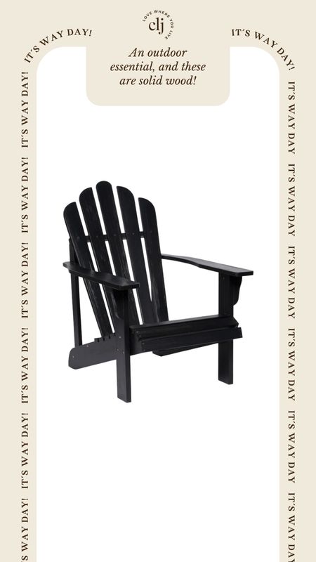 Absolutely adore this Adirondack chair. 🖤 on sale today too! 

#LTKHome #LTKSaleAlert #LTKxWayDay