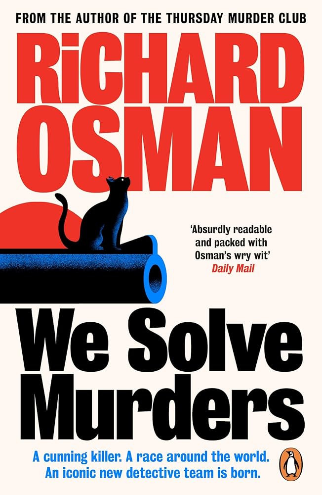 We Solve Murders: The Sunday Times #1 bestselling murder mystery from the author of The Thursday ... | Amazon (UK)