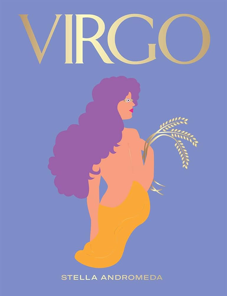 Virgo: Harness the Power of the Zodiac (astrology, star sign, Seeing Stars) | Amazon (UK)