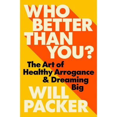Who Better Than You? - by Will Packer (Hardcover) | Target