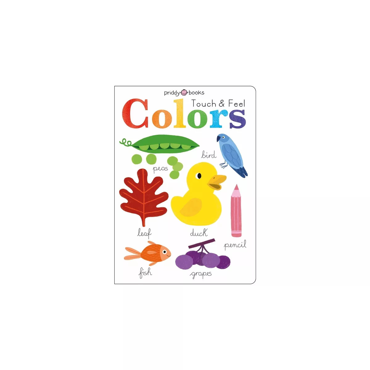 Learn and Explore: Touch and Feel Colors - by  Roger Priddy (Board Book) | Target