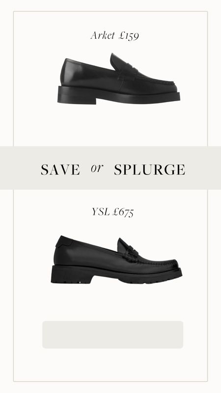 Save or splurge?




Black chunky loafer

#LTKstyletip #LTKworkwear #LTKeurope