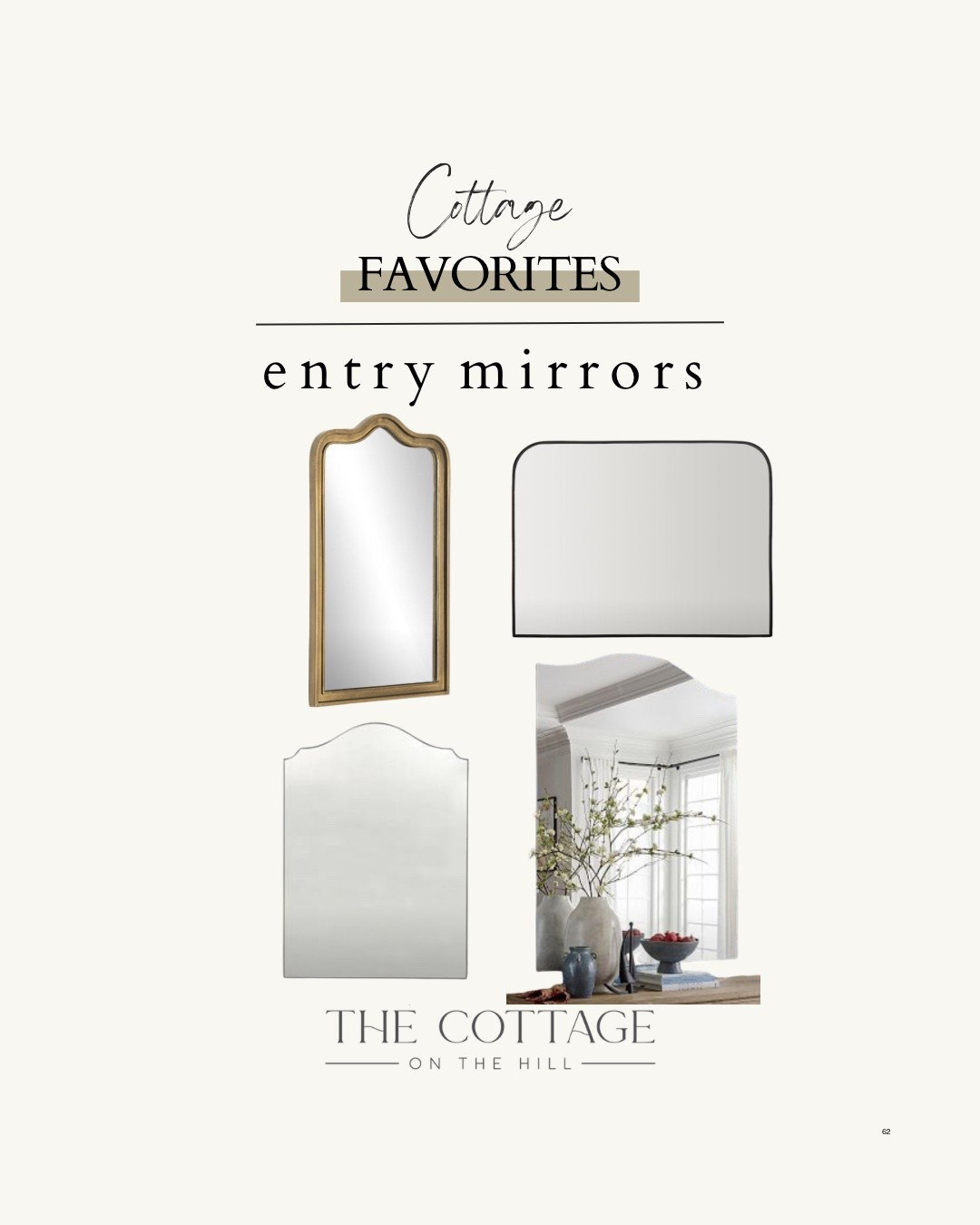Some of my favorite entryway mirrors 

#LTKHome #LTKStyleTip