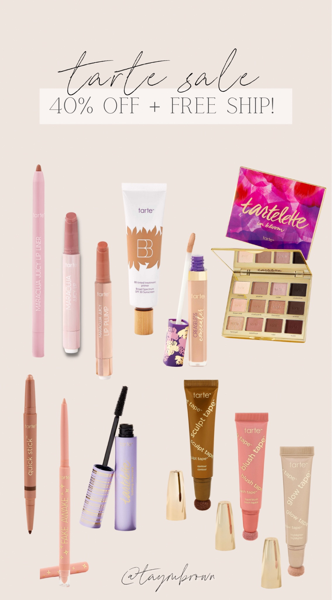 Tarte holiday preview sale! 40% off + free shipping 👏🏼 I use and love all of these!

BB primer: medium 
Lip liner: soft pink 
Juicy lips: rose, hibiscus 
Juicy lips plump: mixed berries, white peach
Concealer: 25N
Eyeliner: rose gold/brown 
Sculpt tape: cool bronze
Blush: pink, berry 
Highlight: pearl glow 

#LTKfindsunder50 #LTKbeauty #LTKsalealert
