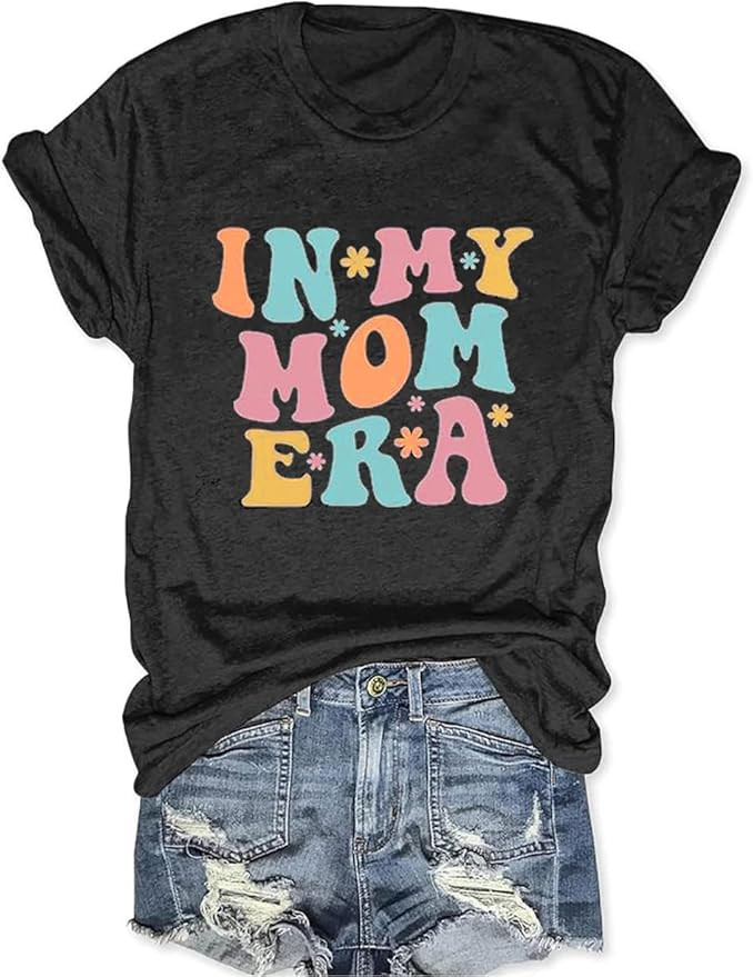 Mom T Shirt Women in My Mom Era Shirt Cute Mama Gifts Funny Graphic Short Sleeve Mothers Day Tees... | Amazon (US)