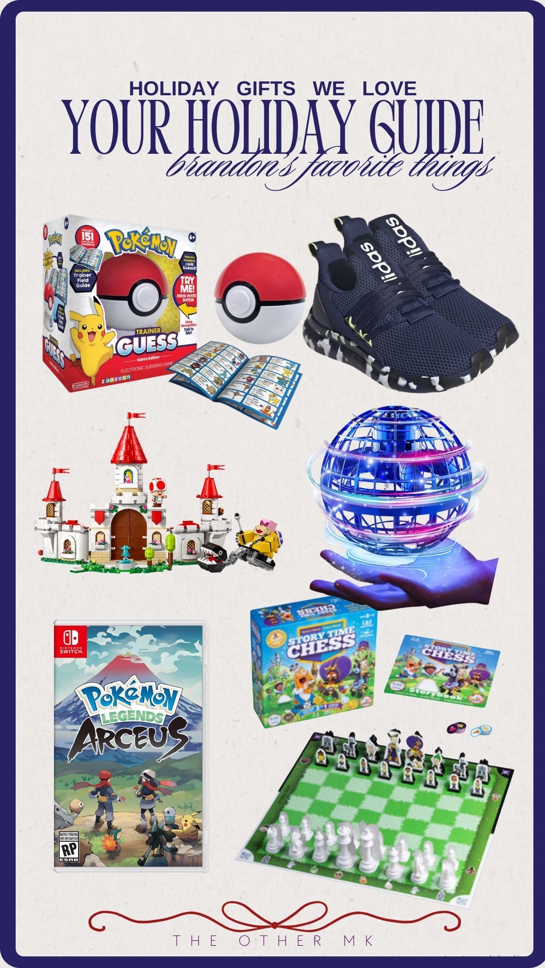 Holiday Gifts We Love — Brandon’s Favorite Things!!!! 

adidas sneakers, lego mario castle, pokémon trainer set, story time chess, pokémon legends video game, light up globe, gifts for boys, holiday gift guidee

#LTKHoliday #LTKSeasonal #LTKGiftGuide