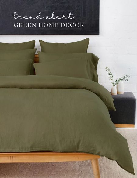 Trend Alert: Green Home Decor
Green Bedding


#LTKhome