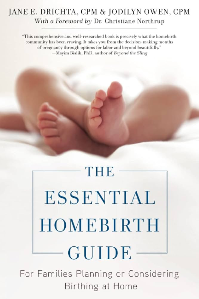 The Essential Homebirth Guide: For Families Planning or Considering Birthing at Home: Drichta, Ja... | Amazon (US)