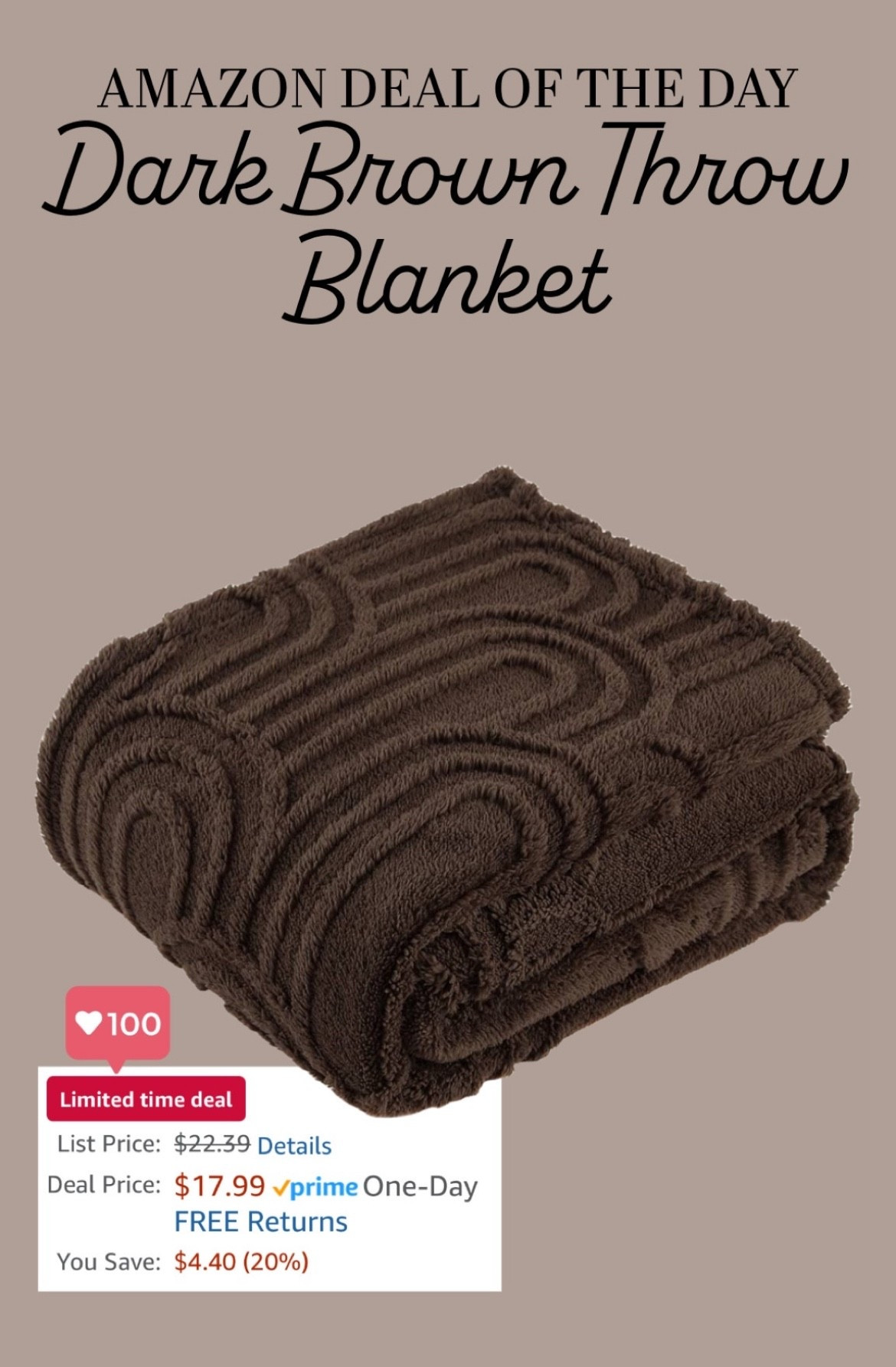 🚨 Amazon Deal of the Day: Dark Brown Throw Blanket!!!! 🚨

Love the dark brown color of this and it’s ONLY $17.99!!!! 🤎

#LTKSaleAlert #LTKFindsUnder50 #LTKHome