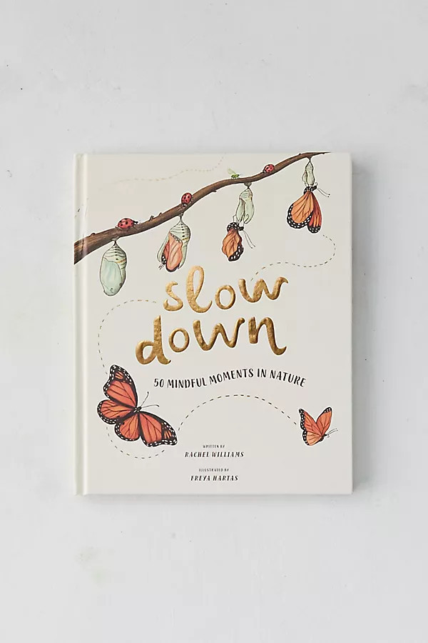 Slow Down Book at Terrain | Terrain