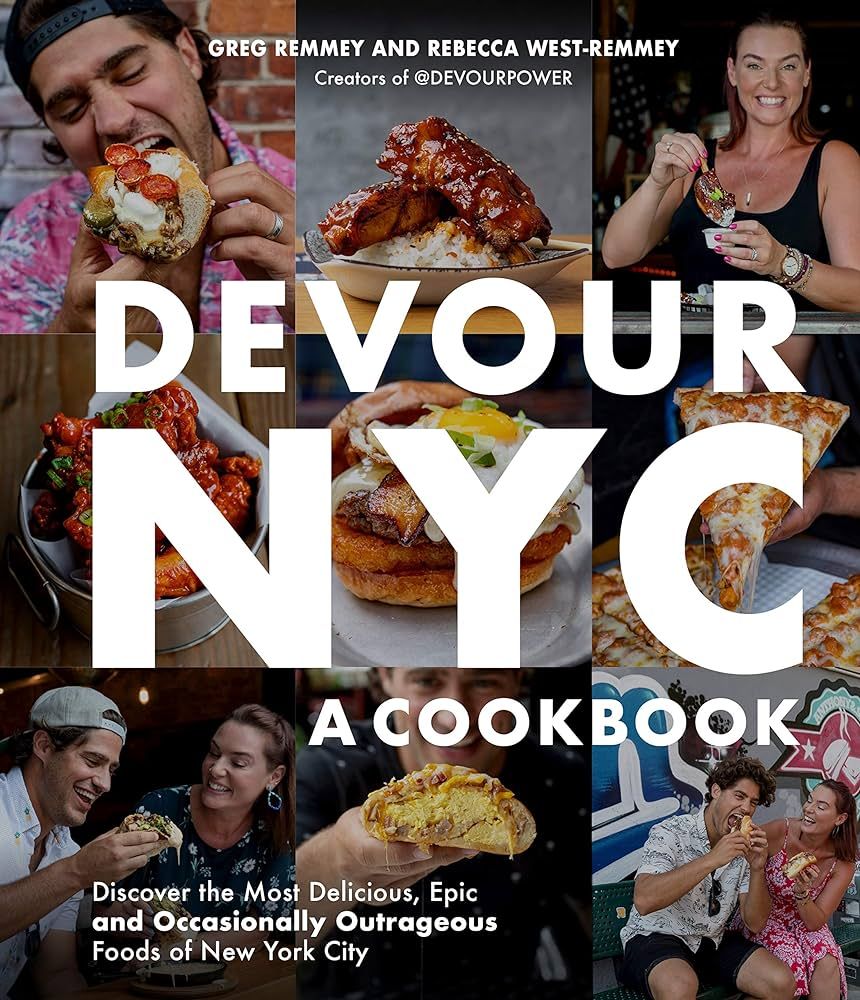 Devour NYC: A Cookbook: Discover the Most Delicious, Epic and Occasionally Outrageous Foods of Ne... | Amazon (US)