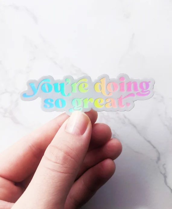 You're Doing so Great. Small Holographic Aesthetic Sticker - Etsy | Etsy (US)