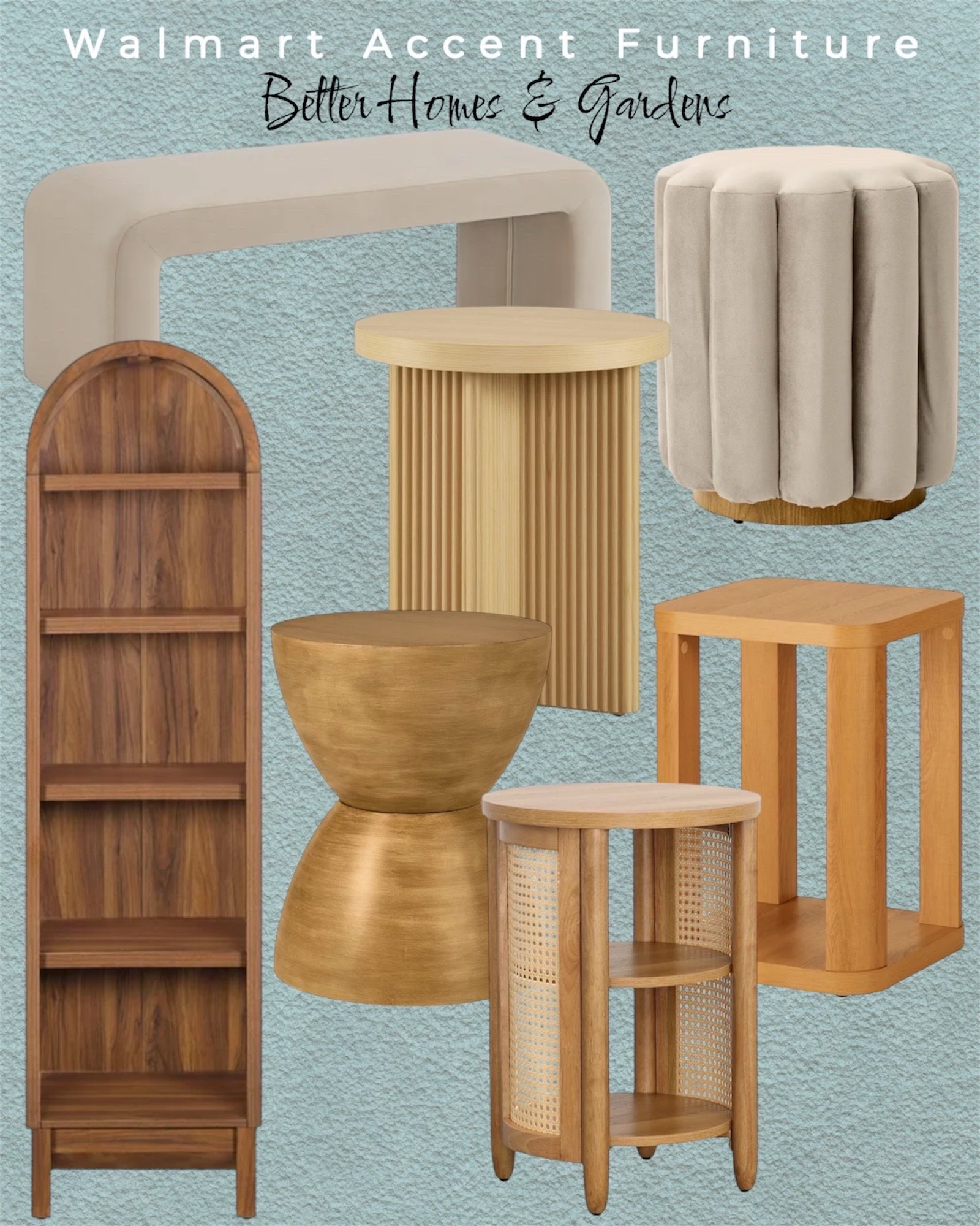 Affordable Walmart accent furniture, Better Homes & Gardens brand. 




Accent chair, Walmart home finds, Walmart furniture, BH&G furniture, side table, coffee table, Juliet cabinet, arched cabinet, ottoman, bedroom bench, living room #LTKFamily 

#LTKSeasonal #LTKSaleAlert #LTKHome