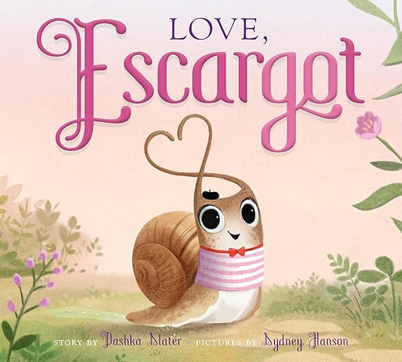 Love, Escargot      Hardcover – Picture Book, November 8, 2022 | Amazon (US)