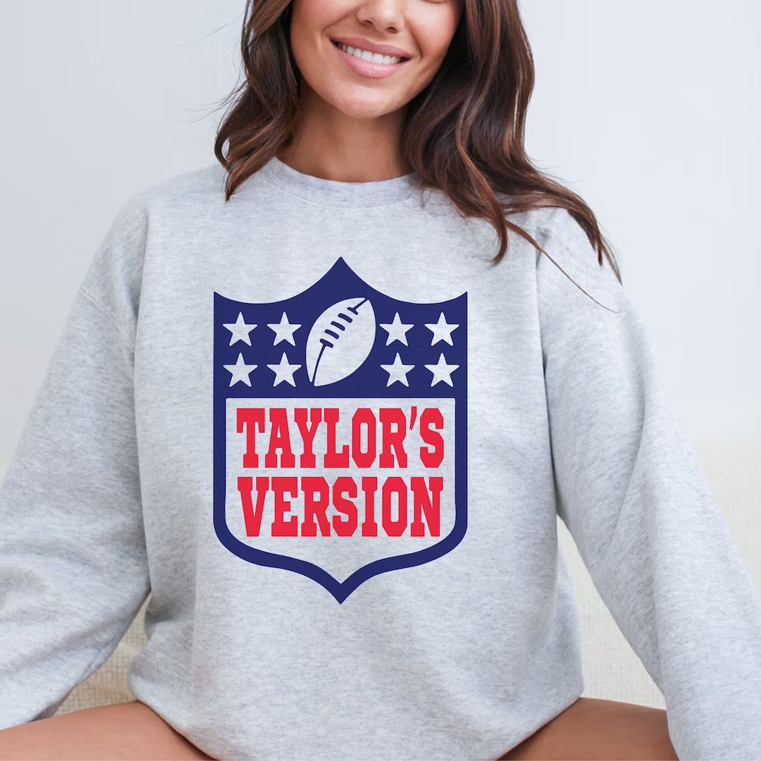Taylors Version Crewneck, Taylors Version NFL, Taylors Version Sweatshirt, Taylors Version Footba... | Etsy (US)