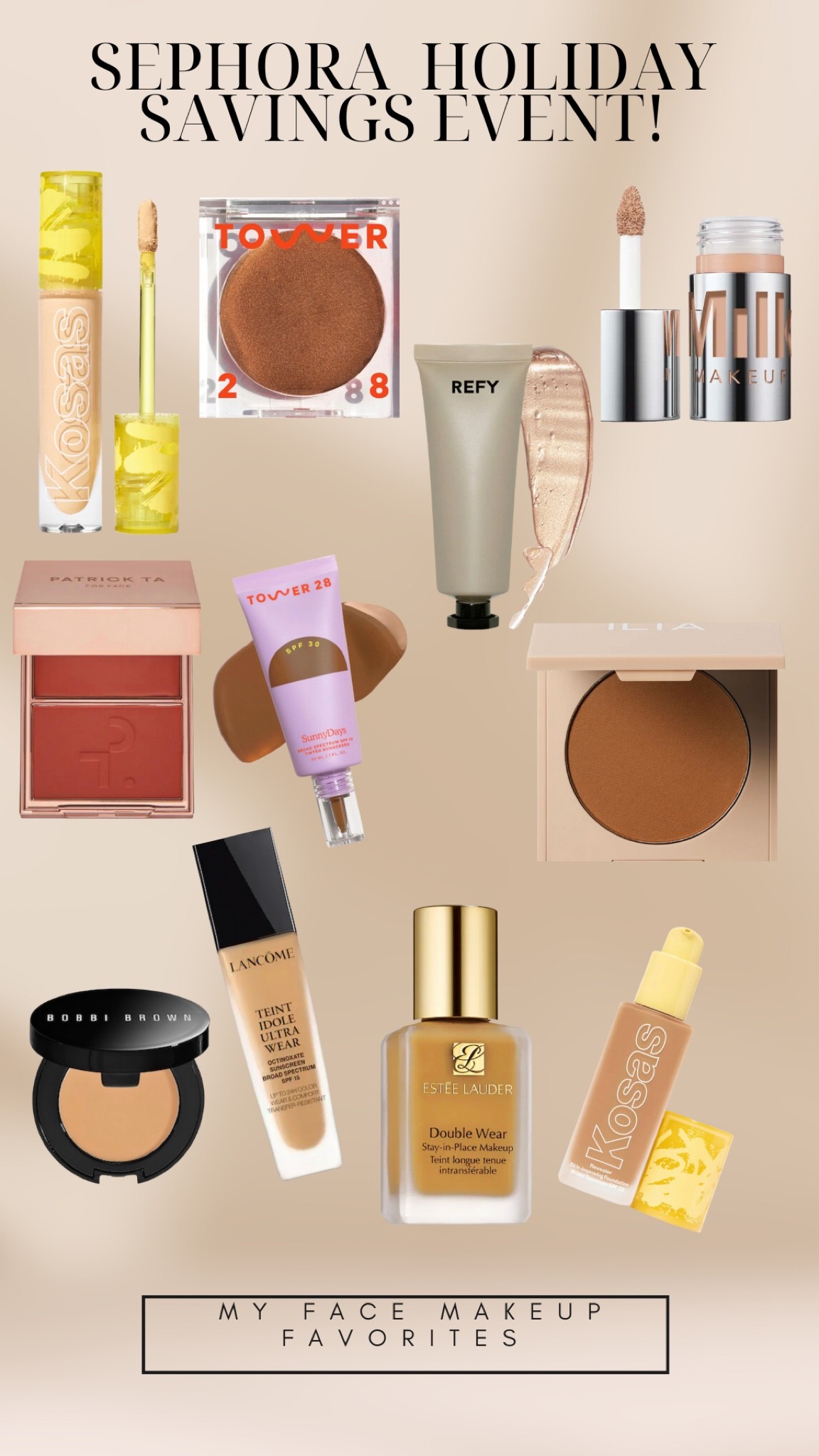 Sephora Holiday Savings Event! 

#LTKsalealert #LTKbeauty