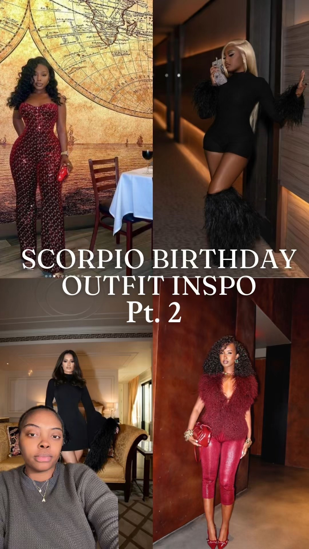 Scorpio birthday Outfit Inspo 

#LTKSeasonal #LTKStyleTip #LTKBeauty