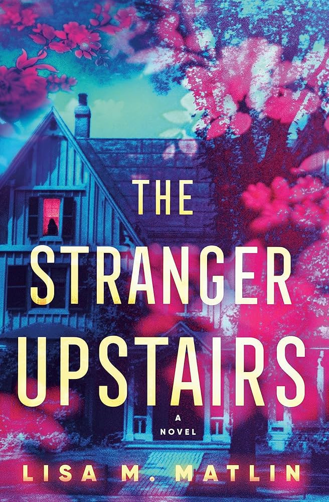 The Stranger Upstairs: A Novel | Amazon (US)