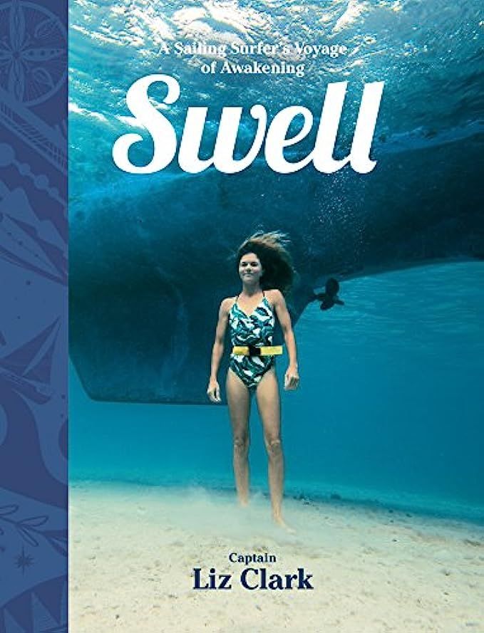 Swell: A Sailing Surfer's Voyage of Awakening | Amazon (US)