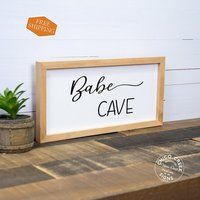 Babe Cave Sign, Framed Wood Decor, Inspirational Quote Home Craft She Shed Diva Sign F1-07140001020 | Etsy (US)