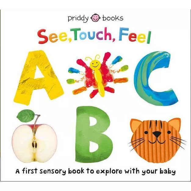 See, Touch, Feel: ABC - by  Roger Priddy (Board Book) | Target