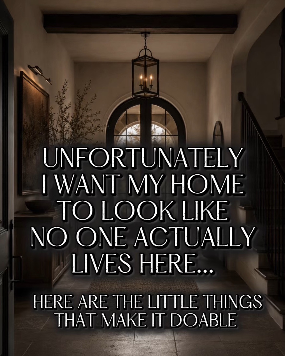 Unfortunately I want my home to look like no one actually lives here. Here are the little things that make it doable