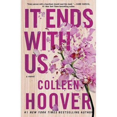 It Ends with Us - by Colleen Hoover (Paperback) | Target