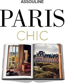 Paris Chic - Assouline Coffee Table Book | Amazon (US)
