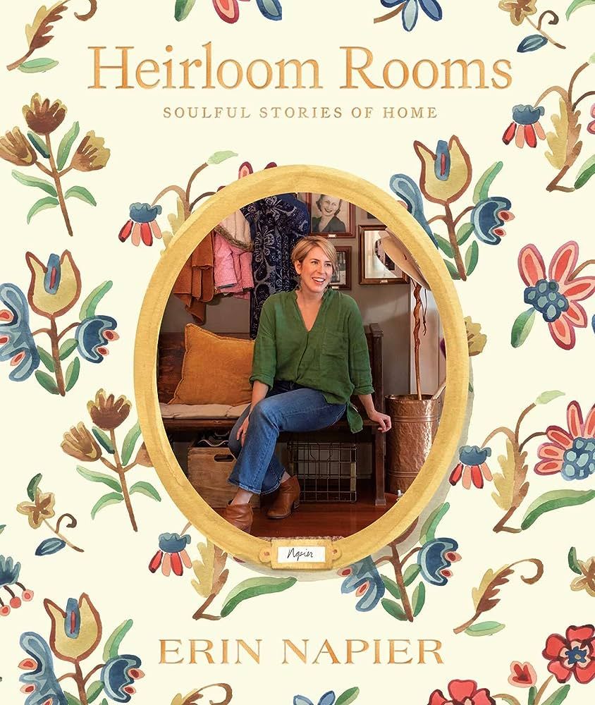 Heirloom Rooms: Soulful Stories of Home | Amazon (US)