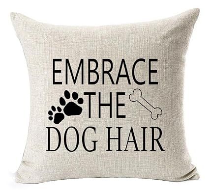 Andreannie Best Dog Lover Gifts Nordic Warm Sweet Funny Sayings Embrace The Dog Hair Bone Paw Pri... | Amazon (US)