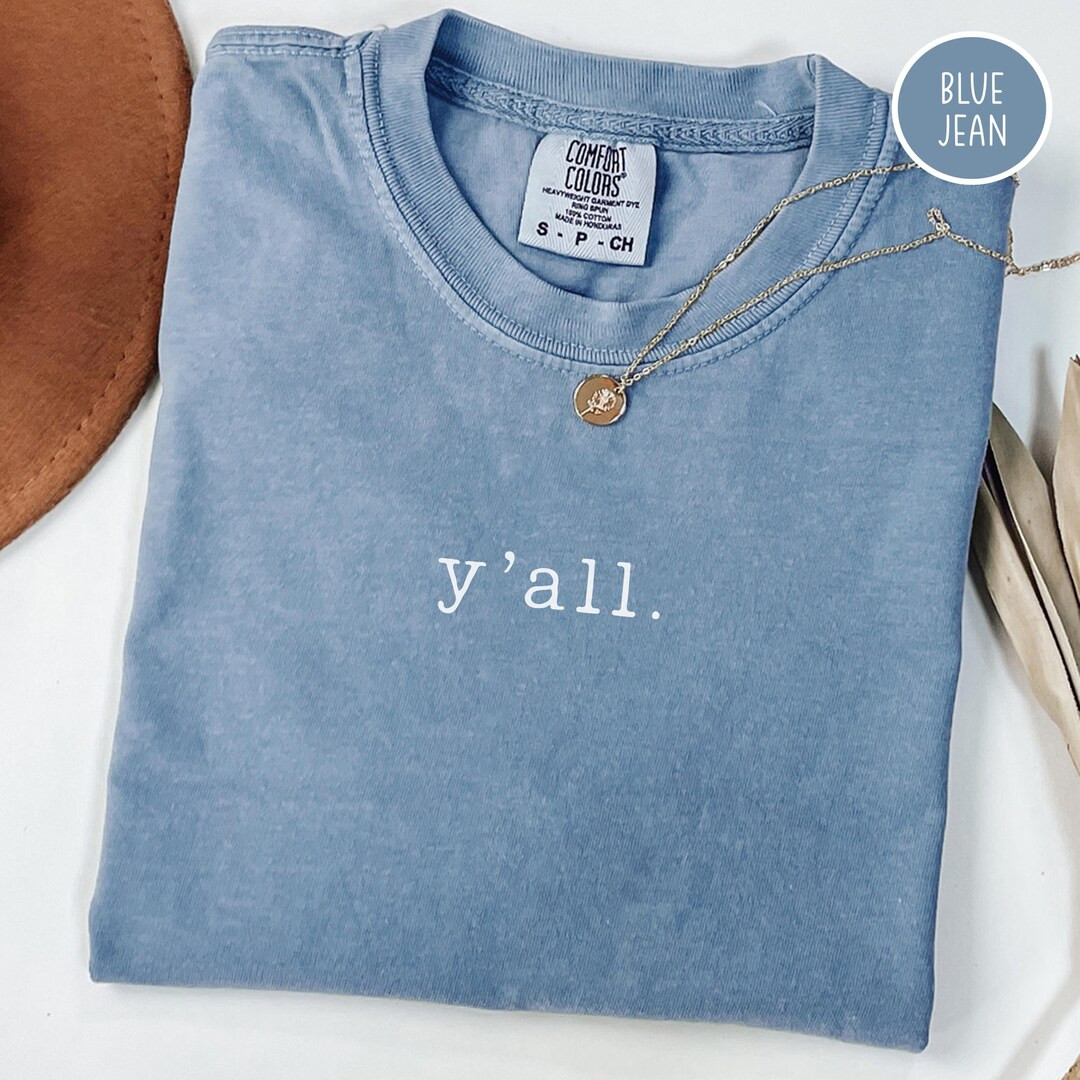 Yall Shirt: Southern Funny Comfort Colors Tee - Etsy | Etsy (US)