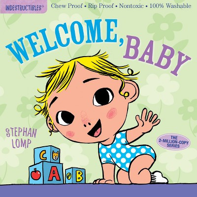 Indestructibles: Welcome, Baby - (Paperback) | Target