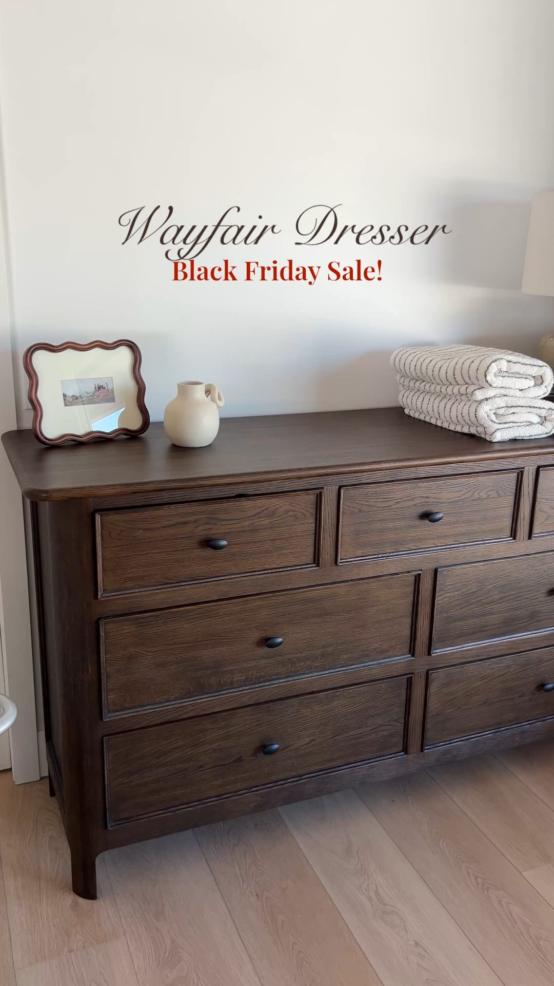 Run, don’t walk! Our Wayfair dresser is marked down for Black Friday and it’s SO good. The quality is amazing — really sturdy, heavy, and the rich wood tone is even prettier in person. Such a great find! 😍