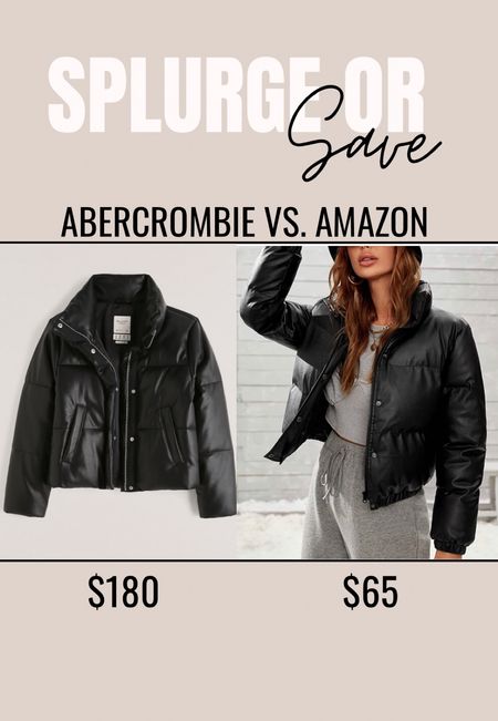 Amazon fashion, amazon deal, Abercrombie jacket, puffer jacket, faux leather jacket, fall jacket, winter jacket, cropped jacket, leather jacket, splurge or save, look for less 

#LTKstyletip #LTKSeasonal