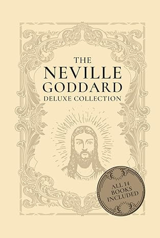 The Neville Goddard Deluxe Collection: All 14 Books By A New Thought Pioneer      Hardcover – M... | Amazon (US)