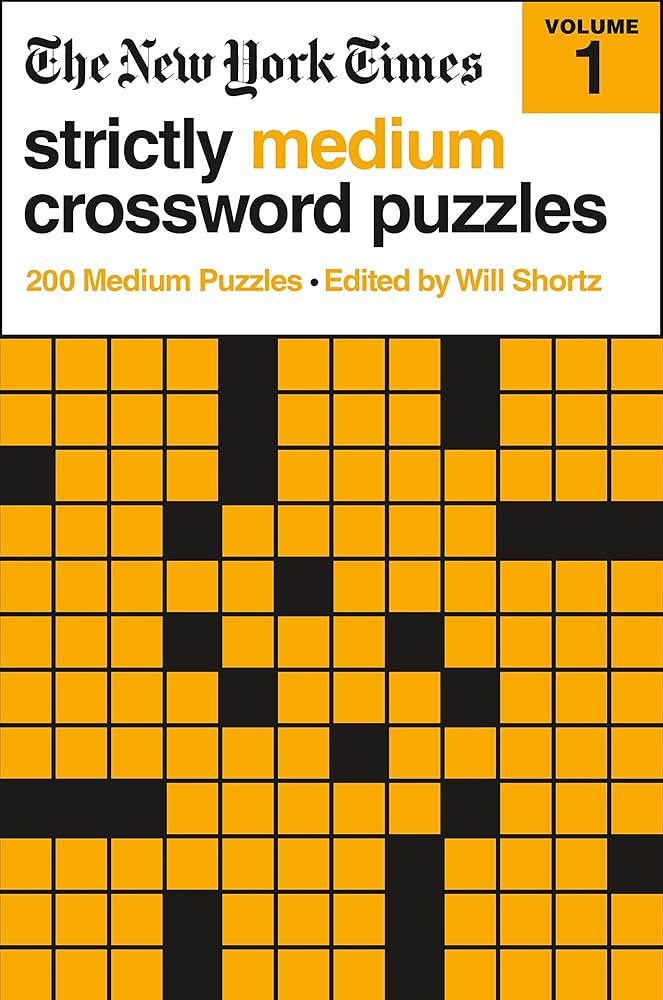 The New York Times Strictly Medium Crossword Puzzles Volume 1: 200 Medium Puzzles | Amazon (US)