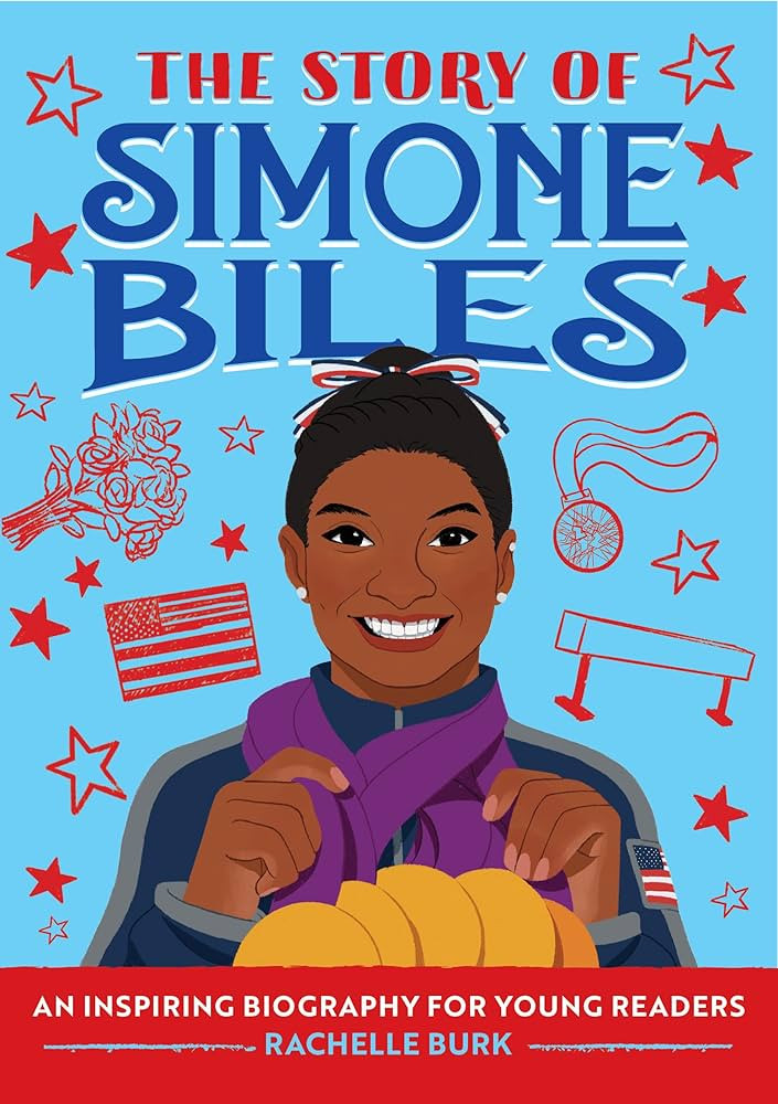 The Story of Simone Biles: An Inspiring Biography for Young Readers (The Story of Biographies) | Amazon (US)